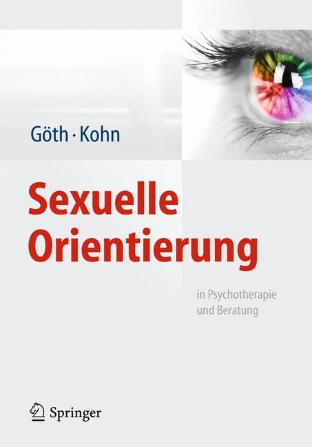 Sexuelle Orientierung - Margret G&ouml;th, Ralph Kohn