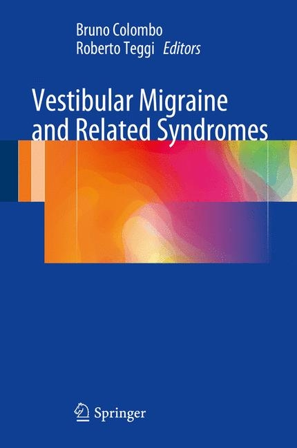 Vestibular Migraine and Related Syndromes - 