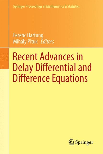 Recent Advances in Delay Differential and Difference Equations - 