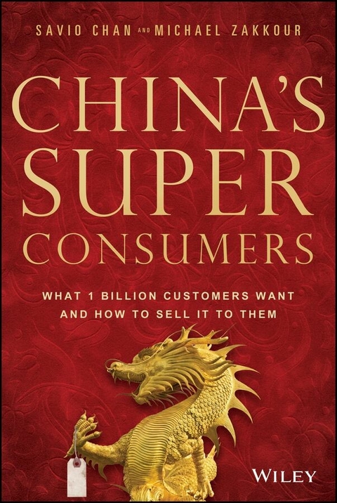 China's Super Consumers - Savio Chan, Michael Zakkour