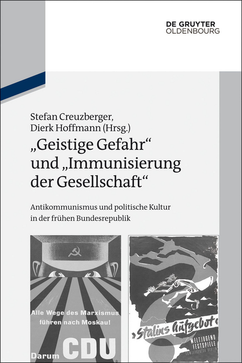 'Geistige Gefahr' und 'Immunisierung der Gesellschaft' - 