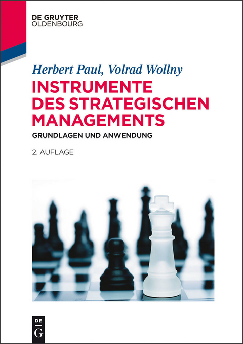Instrumente des strategischen Managements -  Herbert Paul,  Volrad Wollny