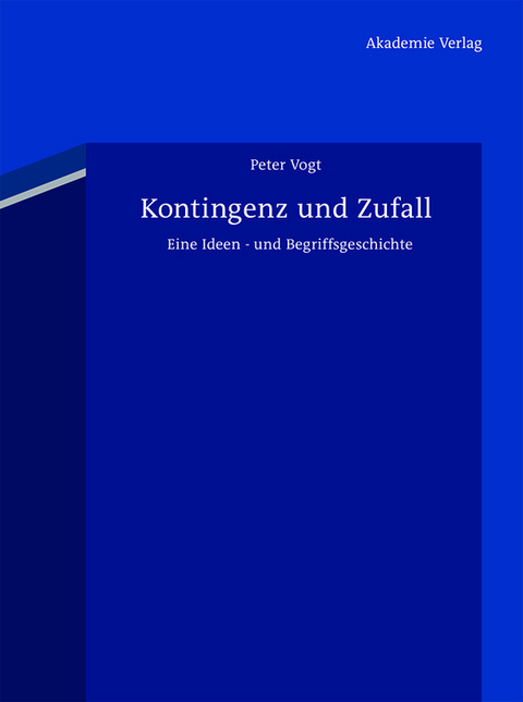 Kontingenz und Zufall - Peter Vogt