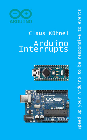 Arduino Interrupts - Claus K&uuml;hnel