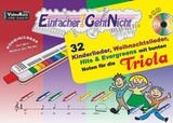 Einfacher!-Geht-Nicht: 32 Kinderlieder, Weihnachtslieder, Hits & Evergreens mit bunten Noten für die Triola (mit CD) - Martin Leuchtner, Bruno Waizmann