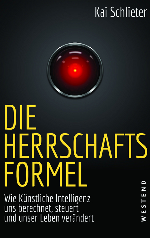 Die Herrschaftsformel - Kai Schlieter