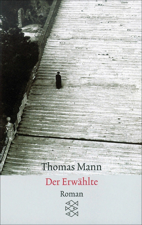 Der Erw&auml;hlte - Thomas Mann