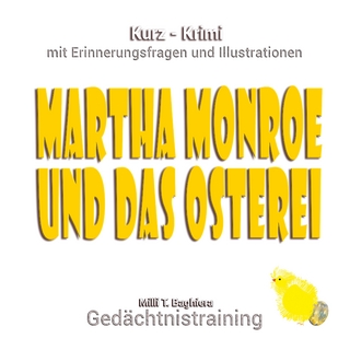 Martha Monroe und das Osterei