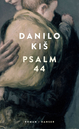 Psalm 44 - Danilo Ki&scaron;