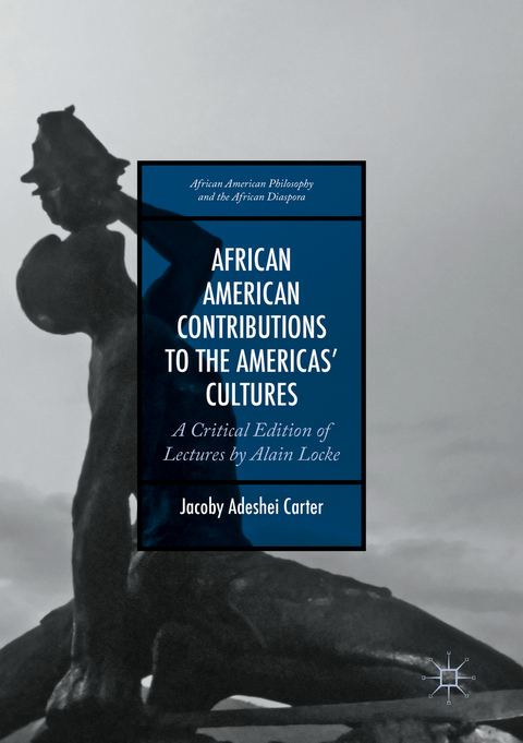 African American Contributions to the Americas’ Cultures - Jacoby Adeshei Carter