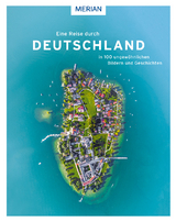 Eine Reise durch Deutschland in 100 ungew&ouml;hnlichen Bildern und Geschichten - Wolfgang R&ouml;ssig