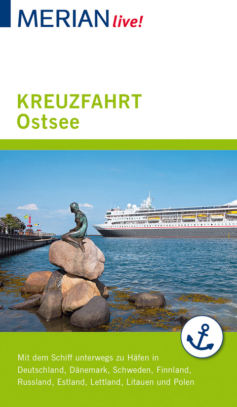 MERIAN live! Reisef&uuml;hrer Kreuzfahrt Ostsee - Holger Wolandt