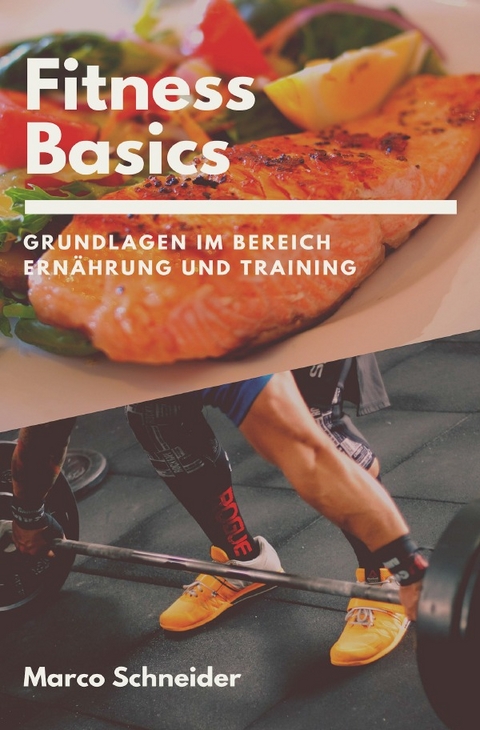 Fitness Basics - Marco Schneider