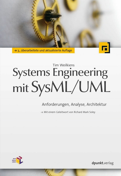 Systems Engineering mit SysML/UML - Tim Weilkiens