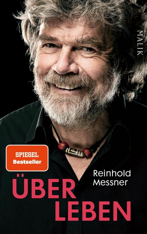&Uuml;ber Leben - Reinhold Messner