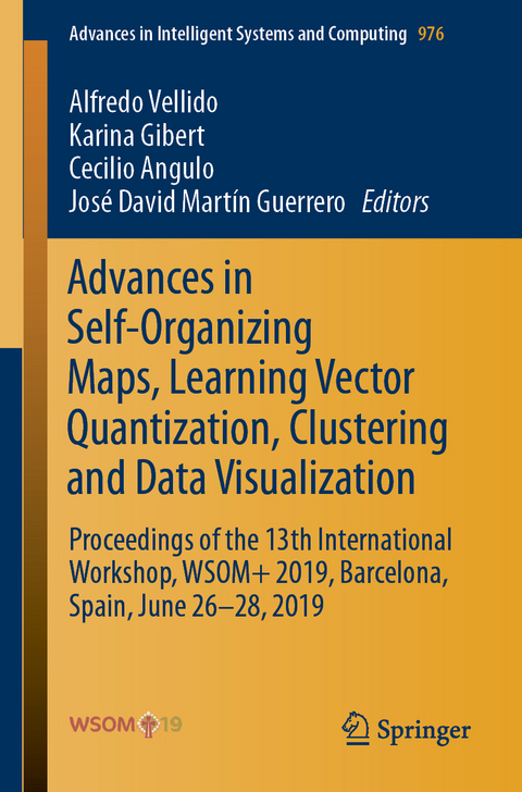 Advances in Self-Organizing Maps, Learning Vector Quantization, Clustering and Data Visualization - 