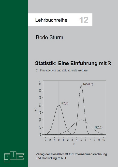 Statistik. Eine Einführung mit R - Bodo Sturm