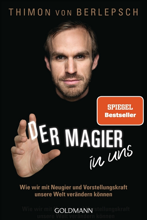 Der Magier in uns - Thimon Berlepsch, Daniel Oliver Bachmann