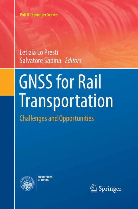GNSS for Rail Transportation - 