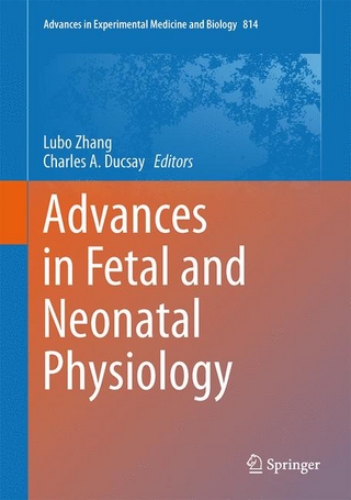Advances in Fetal and Neonatal Physiology