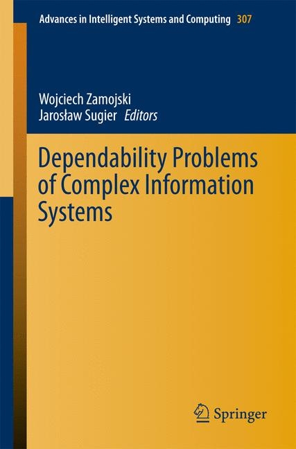Dependability Problems of Complex Information Systems - 