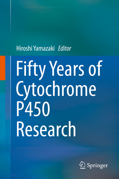 Fifty Years of Cytochrome P450 Research - 