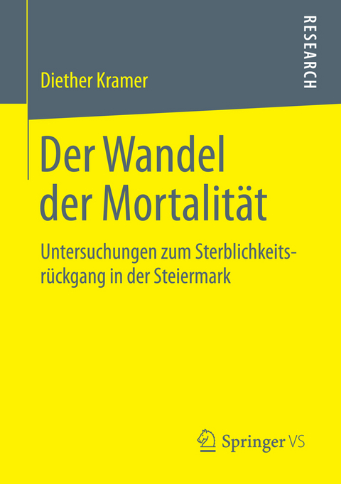 Der Wandel der Mortalit&auml;t - Diether Kramer