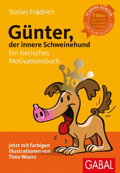 Günter, der innere Schweinehund -  Stefan Frädrich