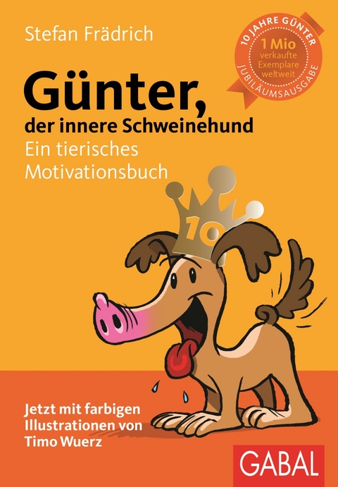 Günter, der innere Schweinehund -  Stefan Frädrich