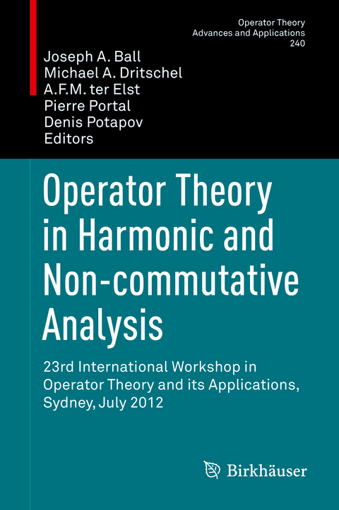 Operator Theory in Harmonic and Non-commutative Analysis - 