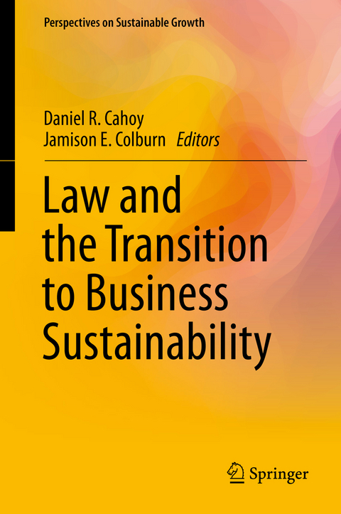 Law and the Transition to Business Sustainability - 