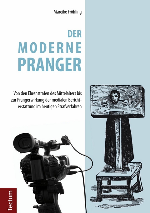 Der moderne Pranger - Mareike Fr&ouml;hling