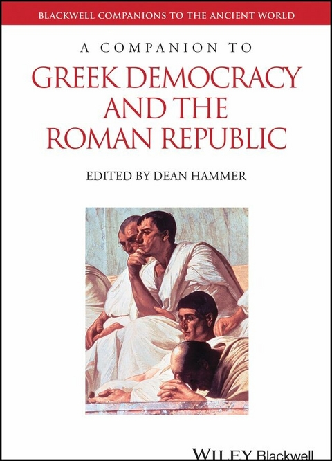A Companion to Greek Democracy and the Roman Republic - 