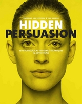 Hidden Persuasion - Andrews, Marc; Van Leeuwen, Matthijs; van Baaren, Rick