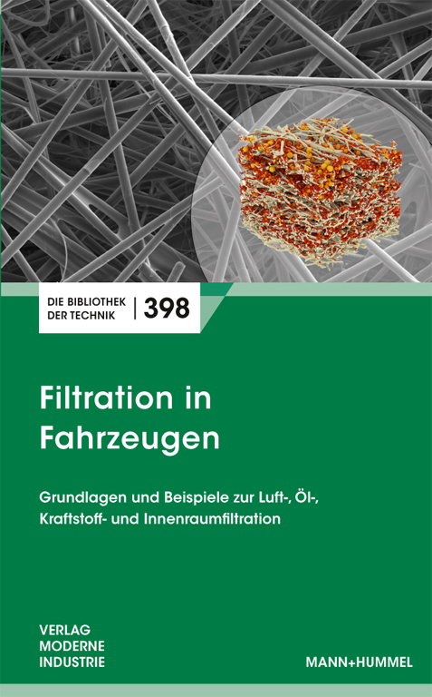 Filtration in Fahrzeugen - Gunnar-Marcel Klein, Harald Banzhaf, Martin J. Lehmann, Thomas Heininger