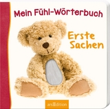 Mein F&uuml;hl-W&ouml;rterbuch Erste Sachen
