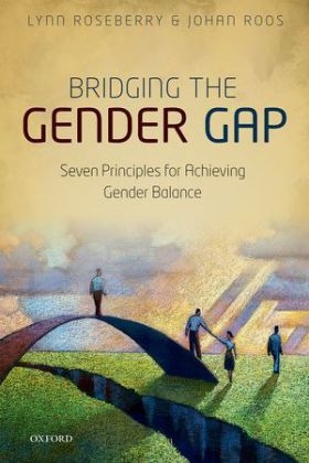 Bridging the Gender Gap -  Johan Roos,  Lynn Roseberry