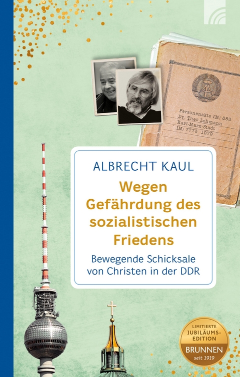 Wegen Gef&auml;hrdung des sozialistischen Friedens - Albrecht Kaul