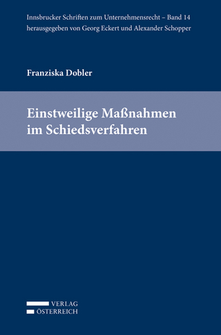 Einstweilige Maßnahmen im Schiedsverfahren
