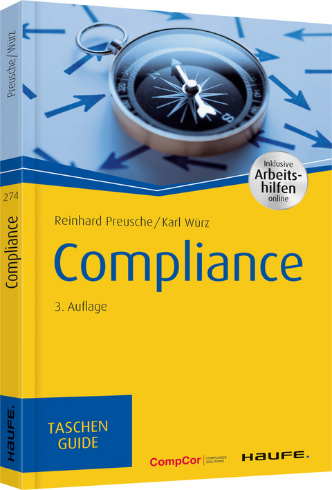 Compliance - inkl. Arbeitshilfen online - Reinhard Preusche, Karl W&uuml;rz