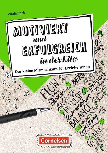 Berufsalltag im Griff / Motiviert und erfolgreich in der Kita - Vitalij Spak