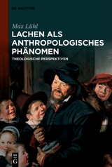 Lachen als anthropologisches Ph&auml;nomen - Max L&uuml;hl