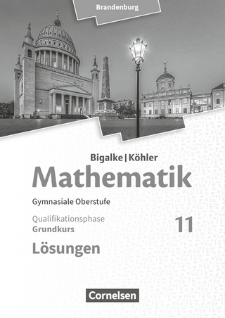 Bigalke/Köhler: Mathematik - Brandenburg - Ausgabe 2019 - 11. Schuljahr