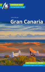 Gran Canaria Reisef&uuml;hrer Michael M&uuml;ller Verlag - Irene B&ouml;rjes