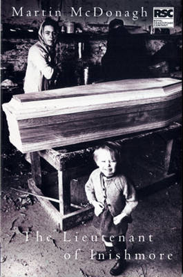 Lieutenant of Inishmore -  Martin McDonagh