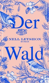 Der Wald - Nell Leyshon