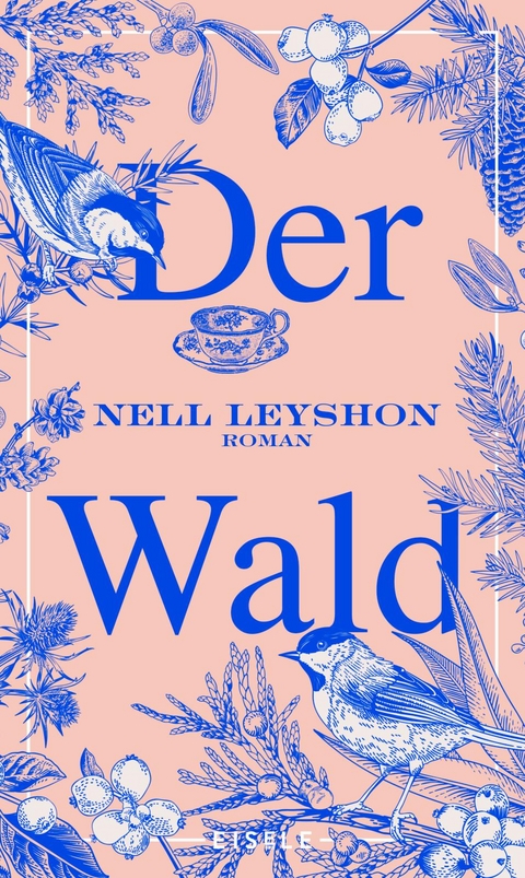 Der Wald - Nell Leyshon