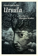 Ursula - Gottfried Keller, Hannes Binder