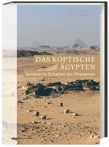 Das koptische &Auml;gypten - Siegfried G. Richter