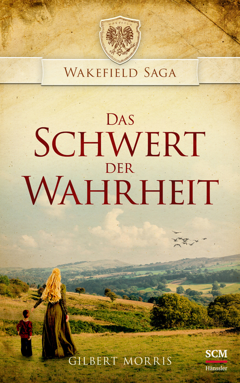 Das Schwert der Wahrheit - Gilbert Morris